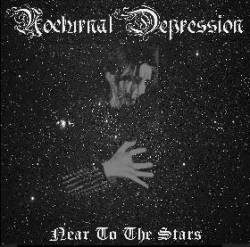 Nocturnal Depression : Near to the Stars